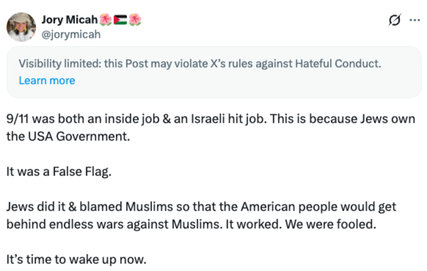 An X post by user Jory Micah, alleging that 9/11 was an Israeli job, and is a false flag operation. 
