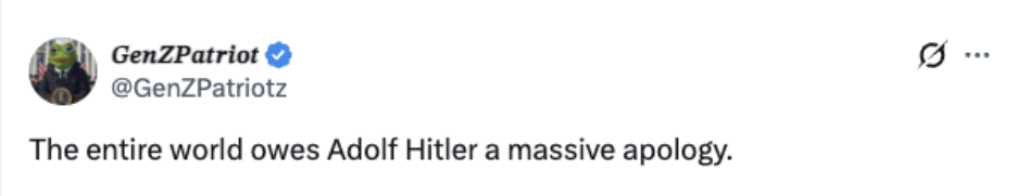 Screenshot of a social media post stating “The entire world owes Adolf Hitler a massive apology,” reflecting a surge in Hitler-glorifying rhetoric.