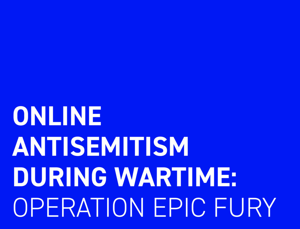 Title image for the article, featuring white text against a blue background reading "Online Antisemitism During Wartime: Operation Epic Fury"