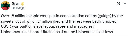 Screenshot of an X post by @gryn_a citing Soviet gulag statistics and claiming the Holodomor killed more Ukrainians than the Holocaust killed Jews. An example of Holocaust relativization that uses other historical atrocities to diminish the uniqueness of the Holocaust.