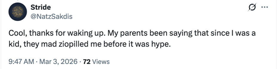 X (Twitter) post reading, "Cool, thanks for waking up. My parents been saying that since I was a kid, they mad ziopiled me before it was hype."