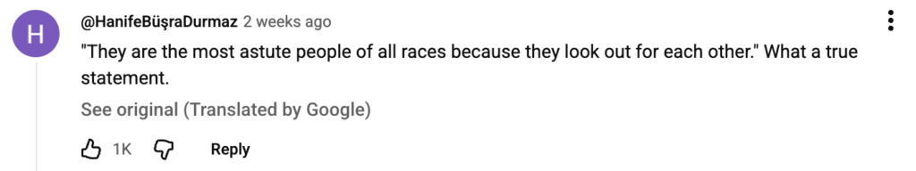 YouTube comment reading, "'They are the most astute people of all races because they look out for each other.' What a true statement."