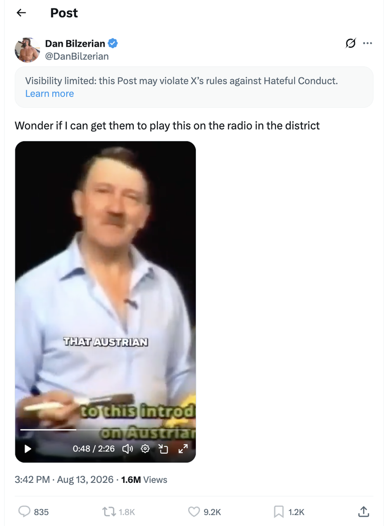 Dan Bilzerian’s X post suggesting radio play for a video depicting Adolf Hitler, with a platform notice limiting visibility for possible hateful conduct.